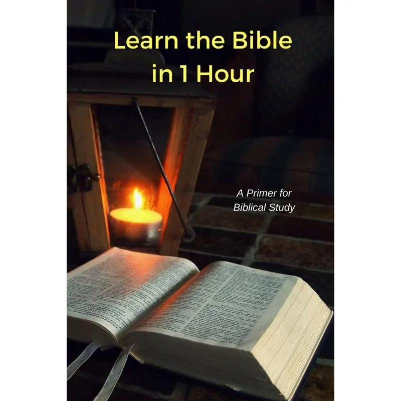 Learn the Bible in 1 Hour