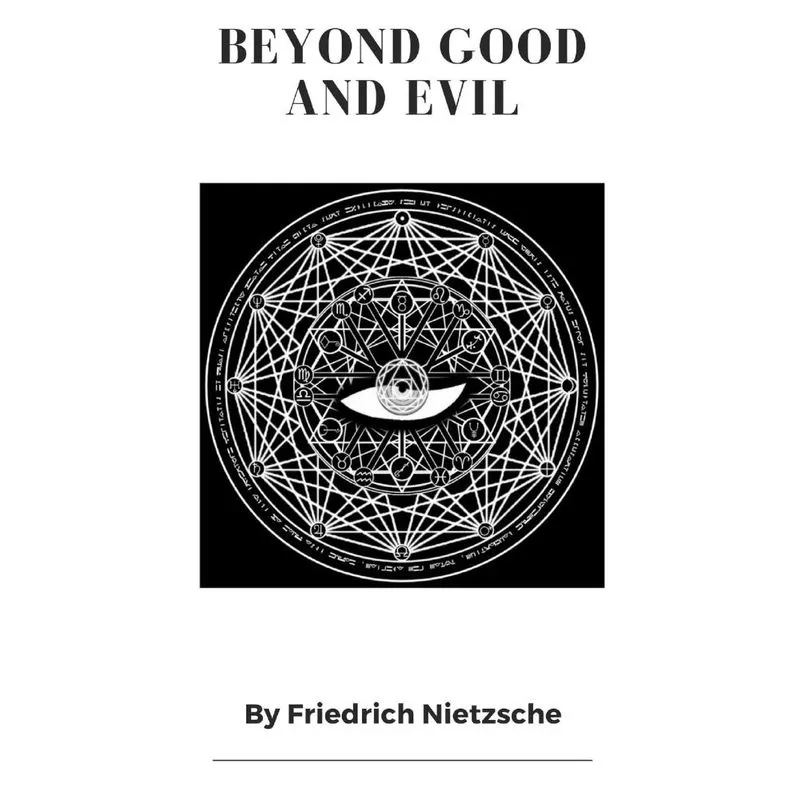 Beyond Good and Evil