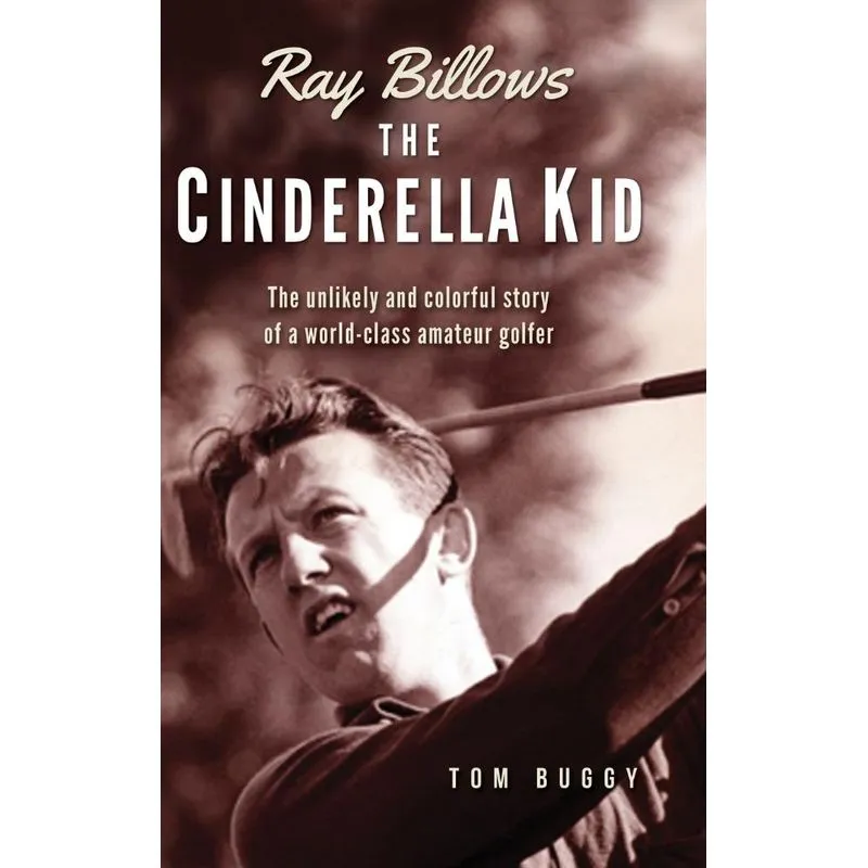 Ray Billows - The Cinderella Kid