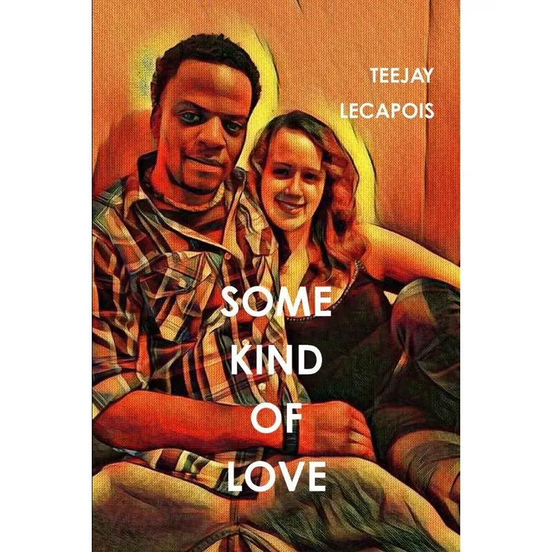 Some Kind Of Love
