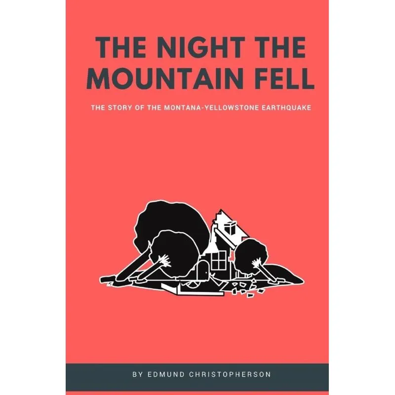 The Night the Mountain Fell