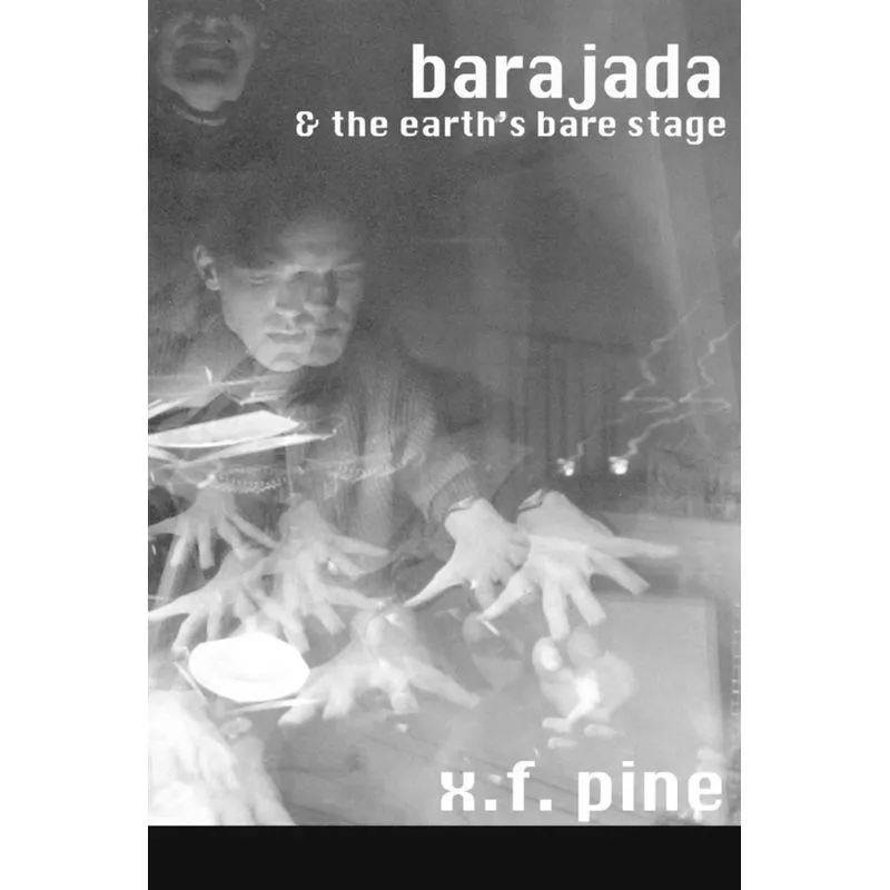 Barajada & Earths Bare Stage
