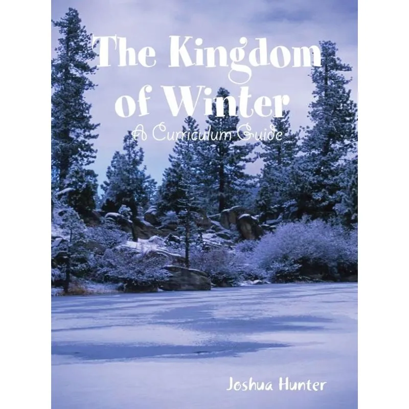 Kingdom of Winter Curriculum Guide