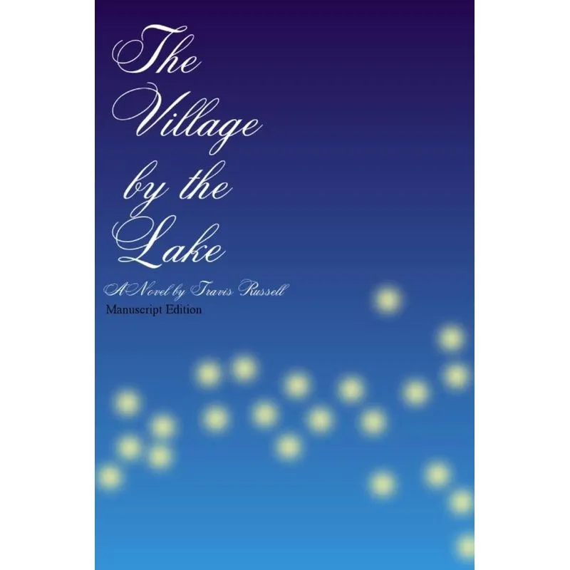 The Village by the Lake