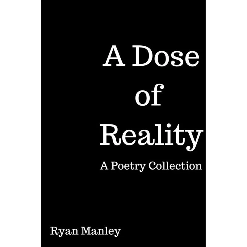 A Dose of Reality