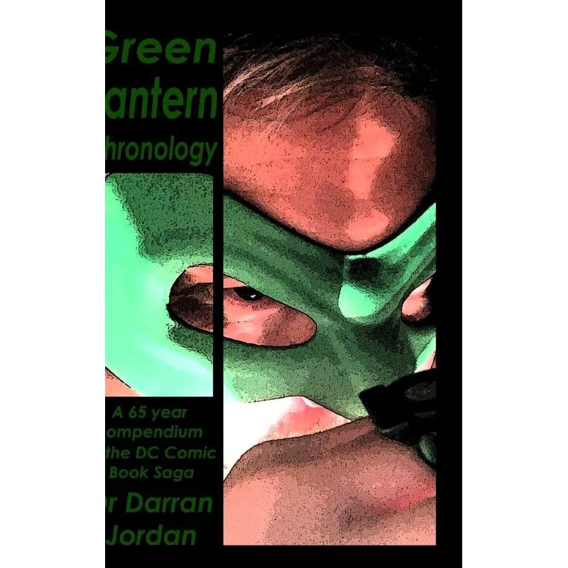 Green Lantern Chronology Volume 1
