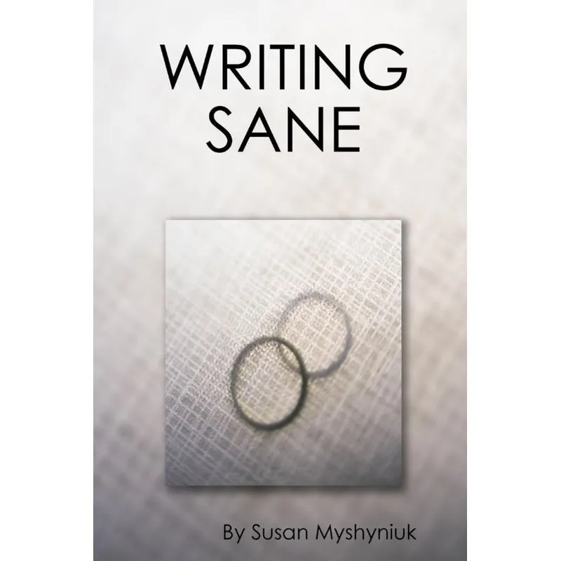 WRITING SANE