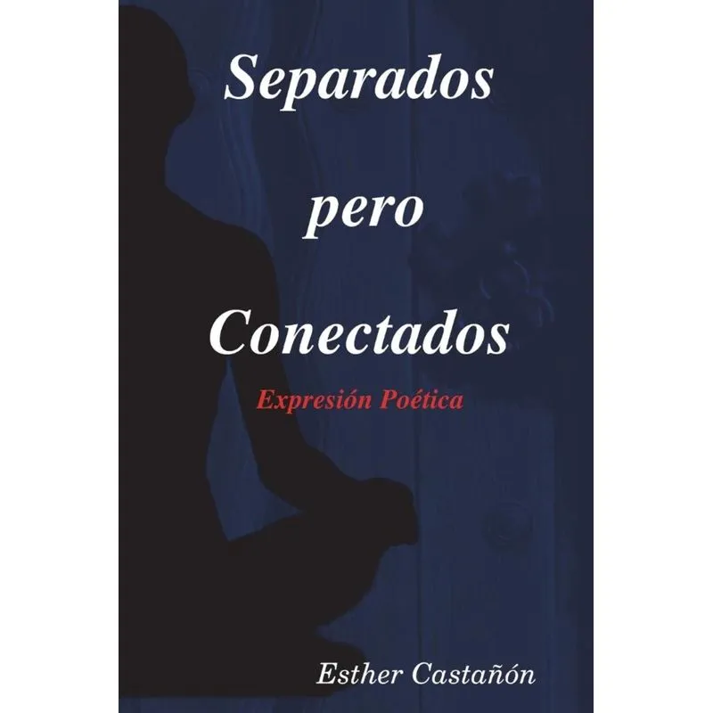 Separados pero Conectados