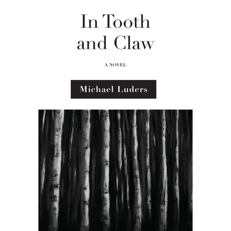 In Tooth and Claw