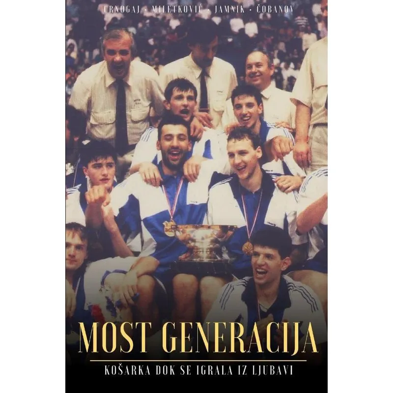 Most Generacija
