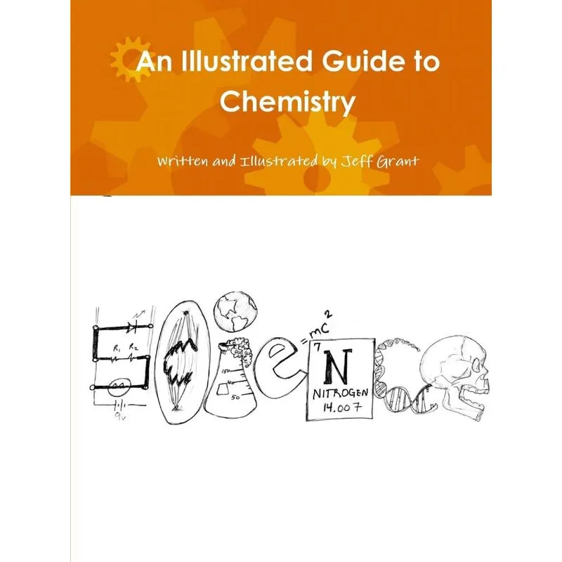 An Illustrated Guide to Chemistry