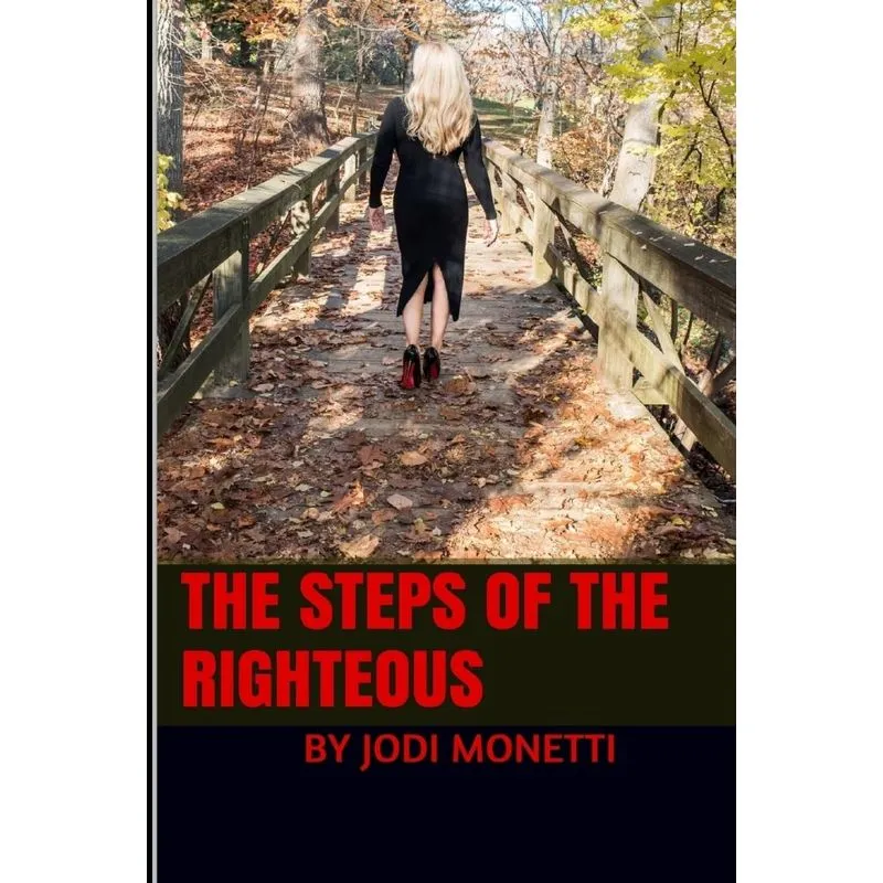 The Steps Of The Righteous