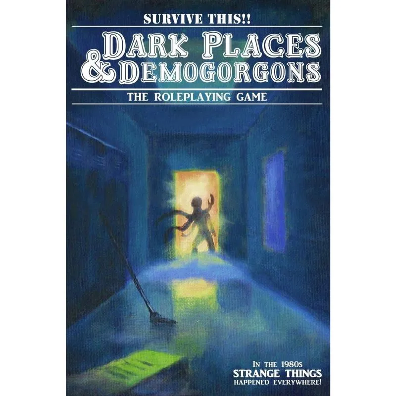 Dark Places And Demogorgons (Soft Cover)
