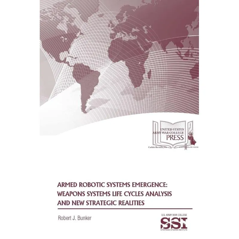 Armed Robotic Systems Emergence