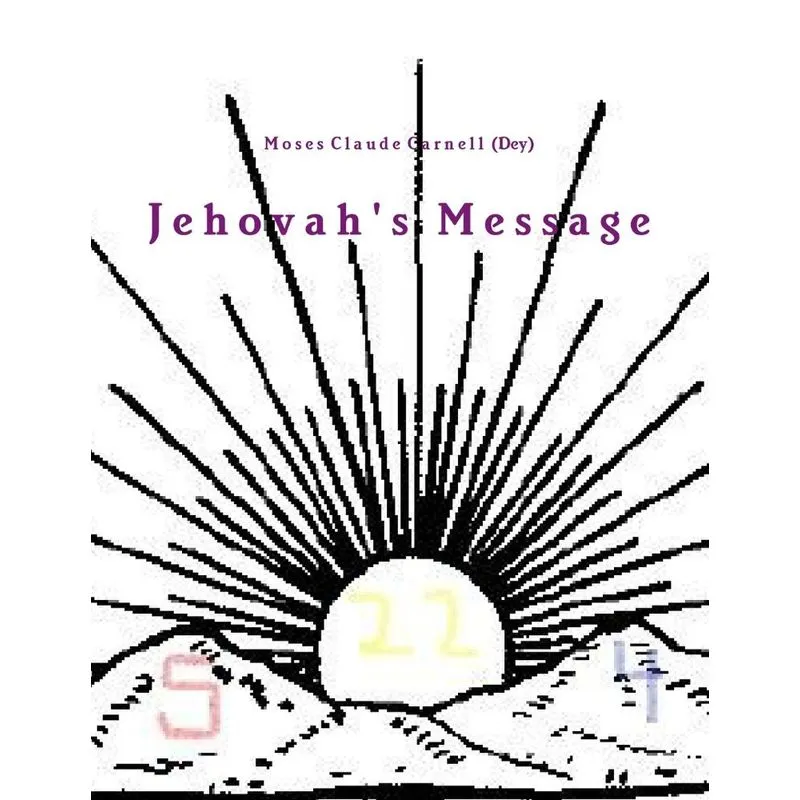 Jehovahs Message