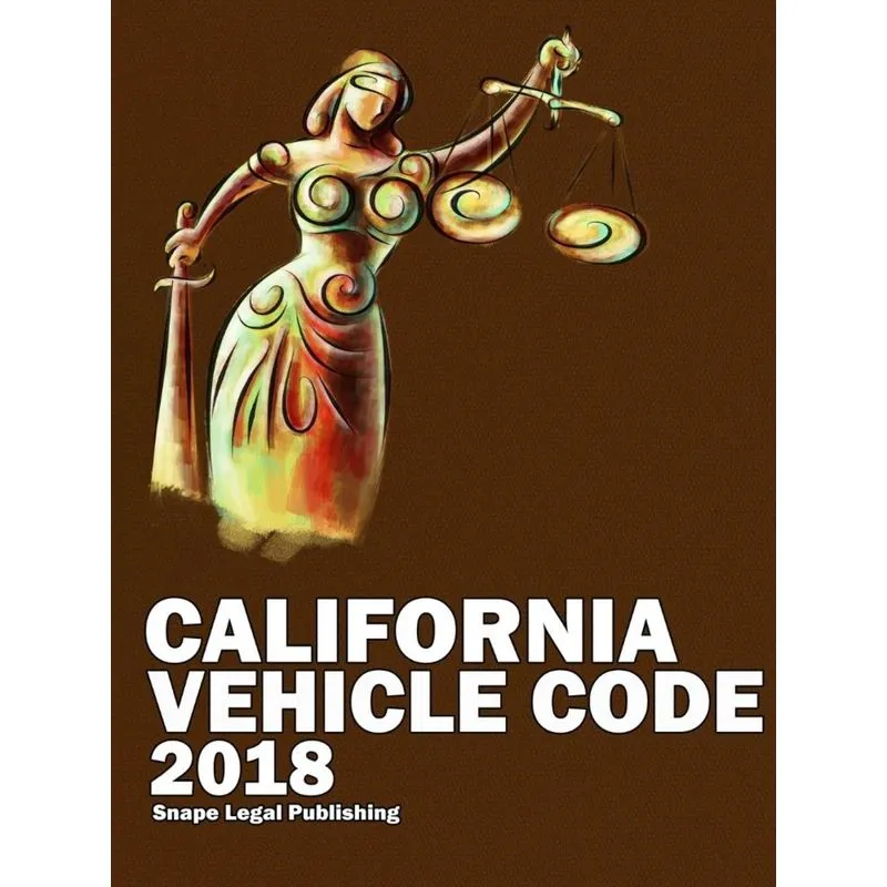 California Vehicle Code 2018