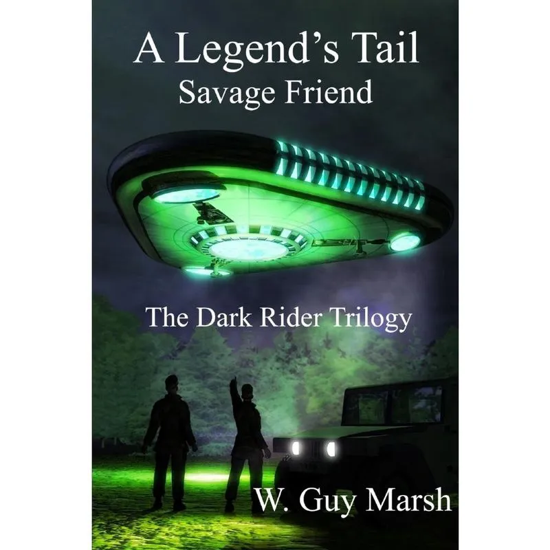 A Legends Tail - Savage Friend - The Dark Rider Trilogy