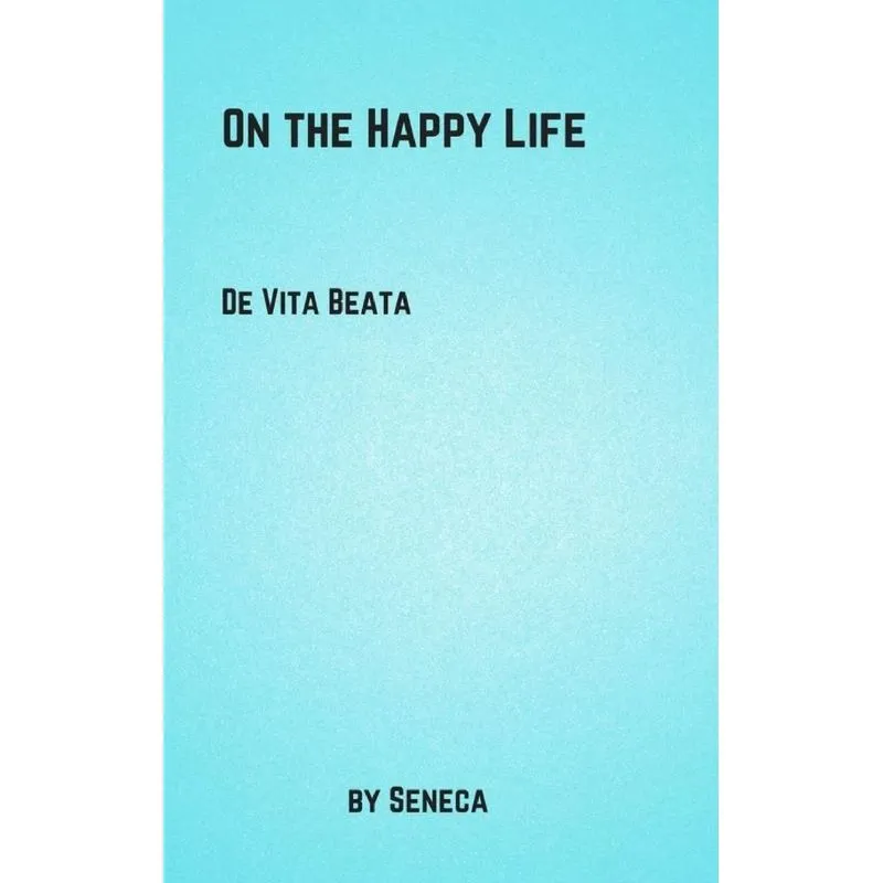 On the Happy Life