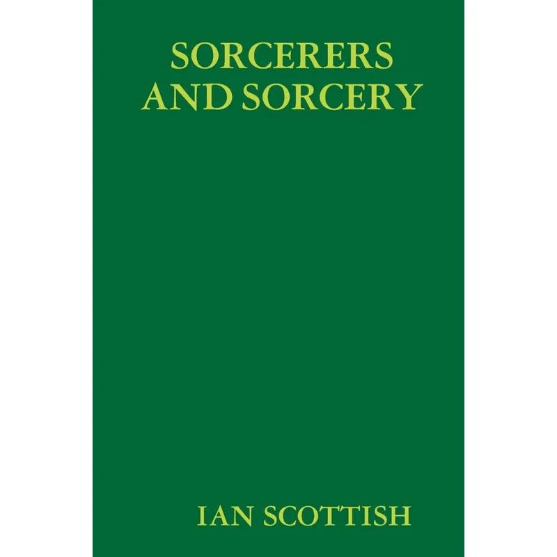 SORCERERS AND SORCERY