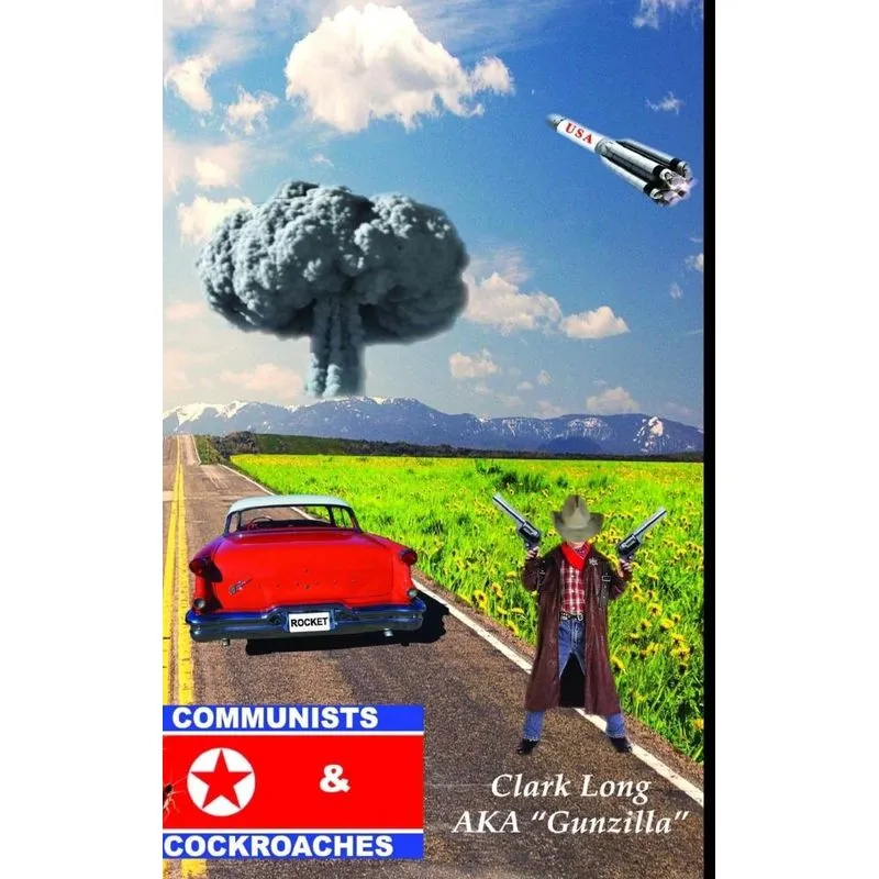 Communists & Cockroaches