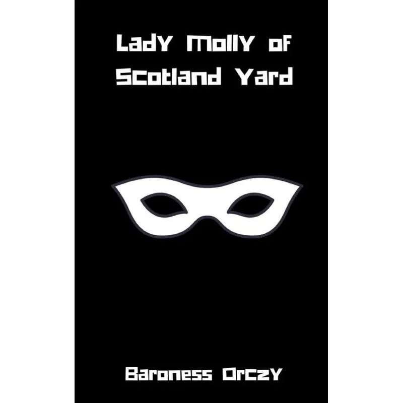 Lady Molly of Scotland Yard