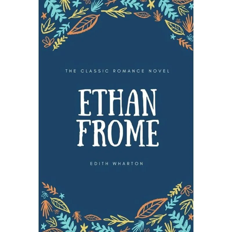 Ethan Frome