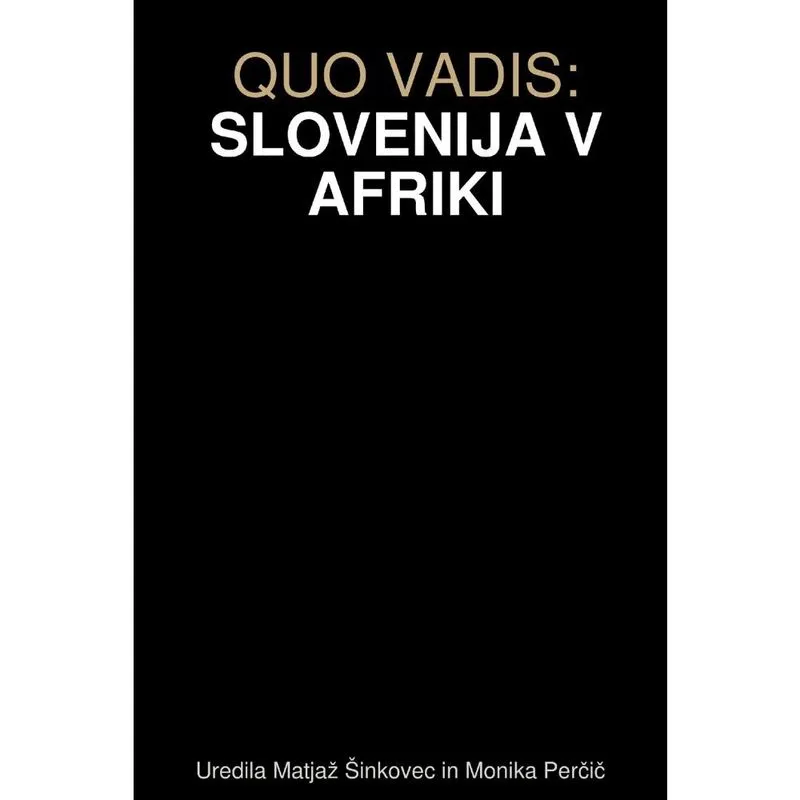 Quo vadis