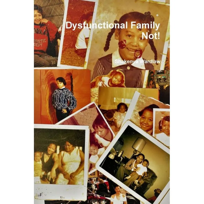 Dysfunctional Family Not!