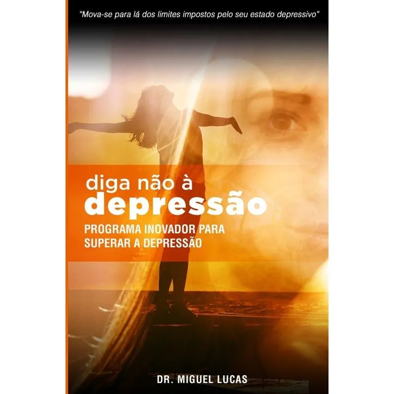 Diga não a depressão