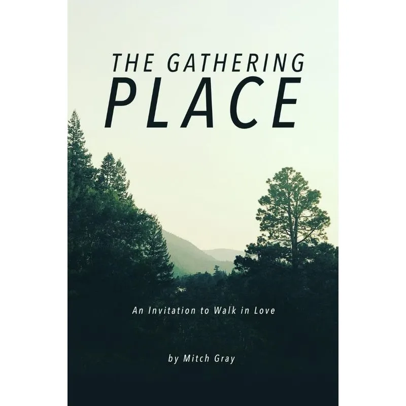 The Gathering Place