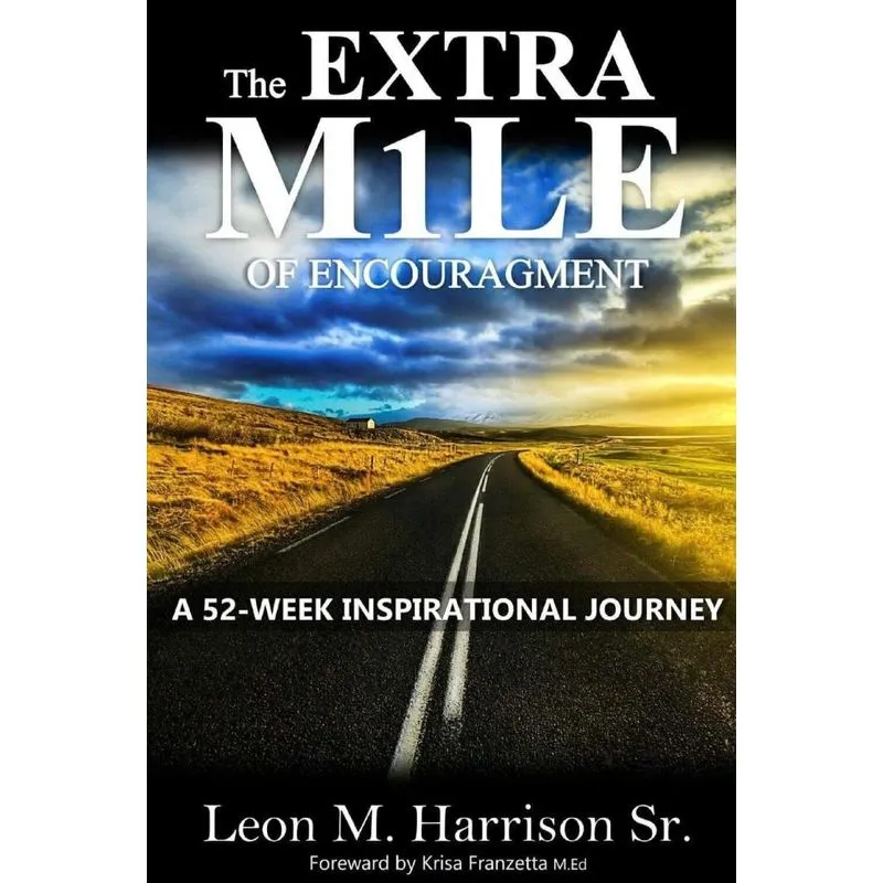 The Extra M1le of Encouragement