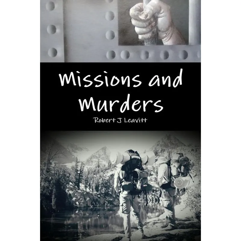 Missions and Murders