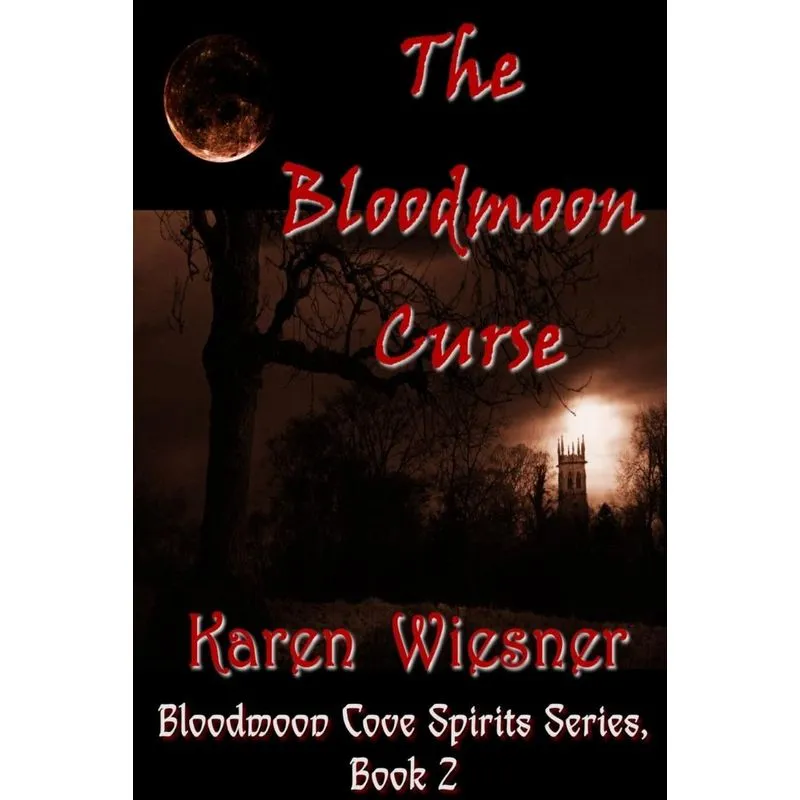 The Bloodmoon Curse, Book 2