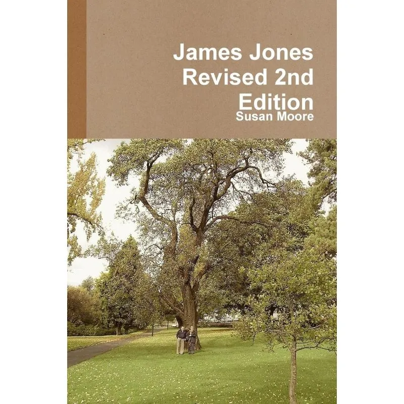 James Jones Revised 2nd Edition