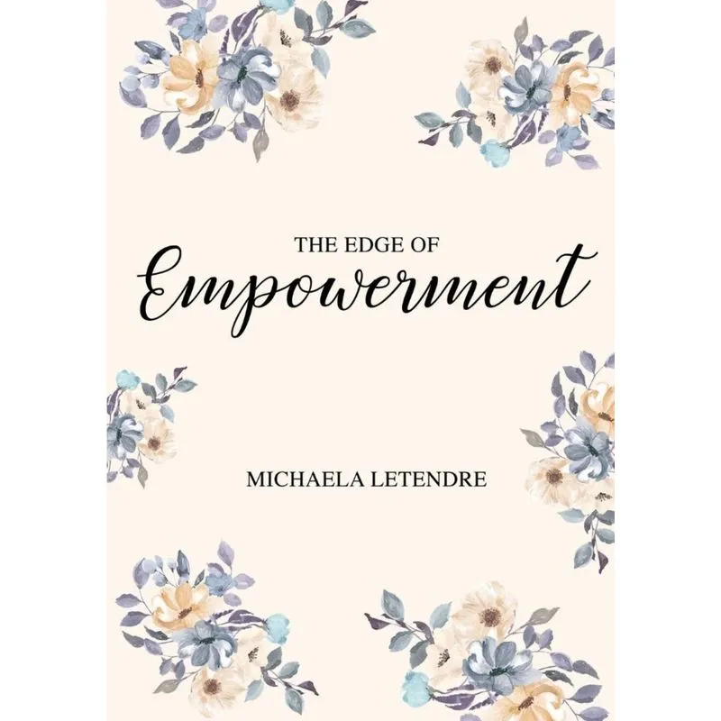 The Edge of Empowerment