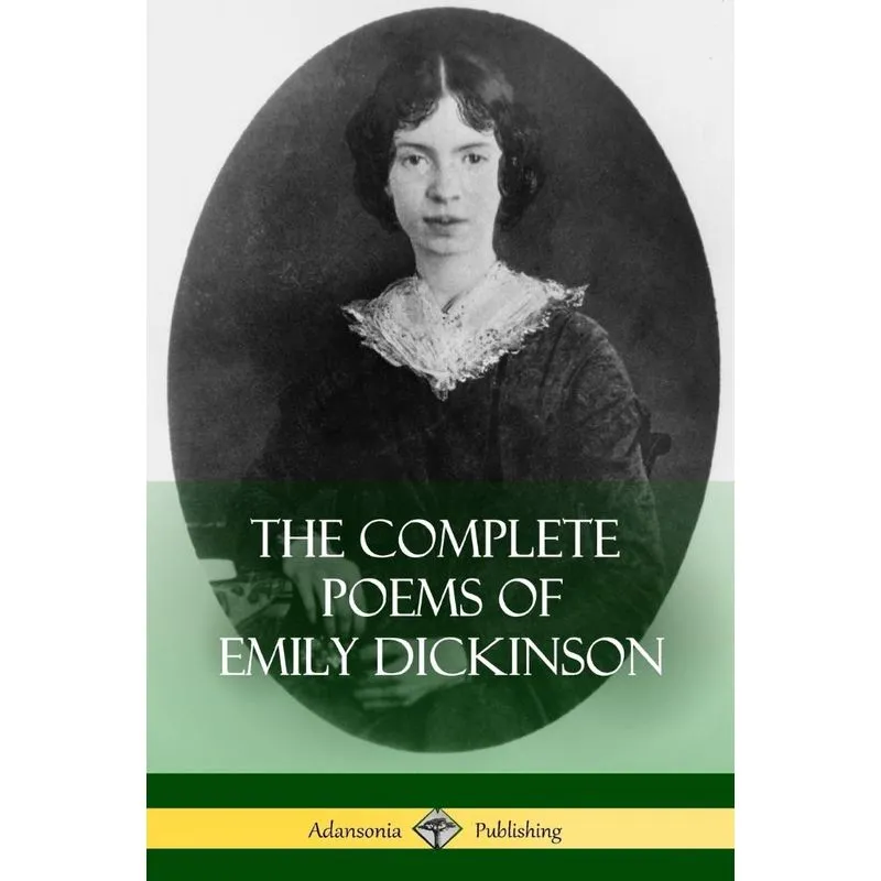 The Complete Poems of Emily Dickinson