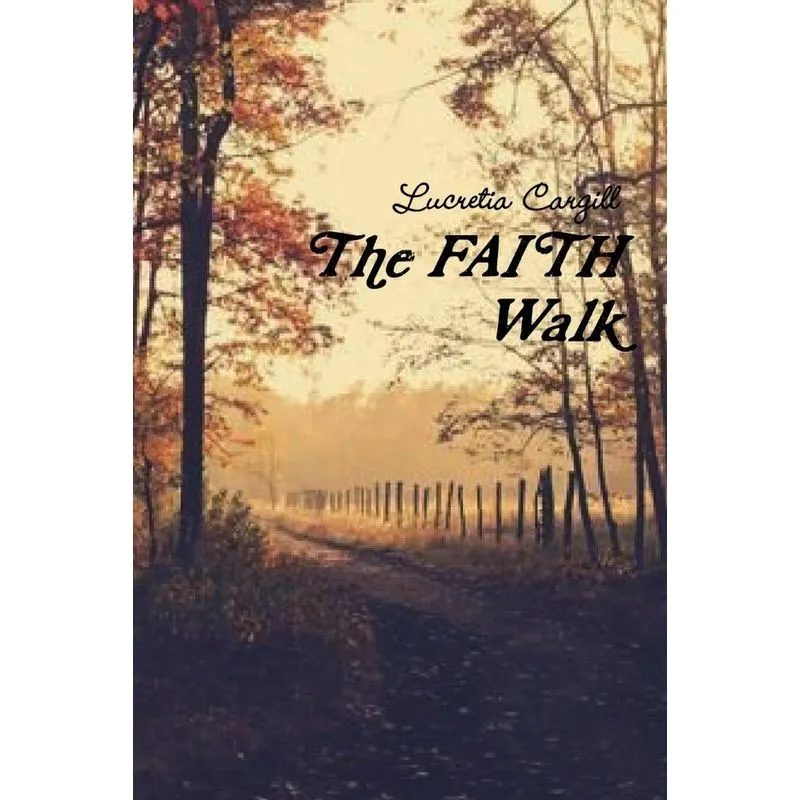 The FAITH Walk