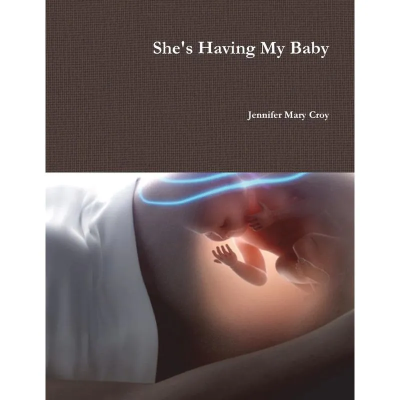 Shes Having My Baby