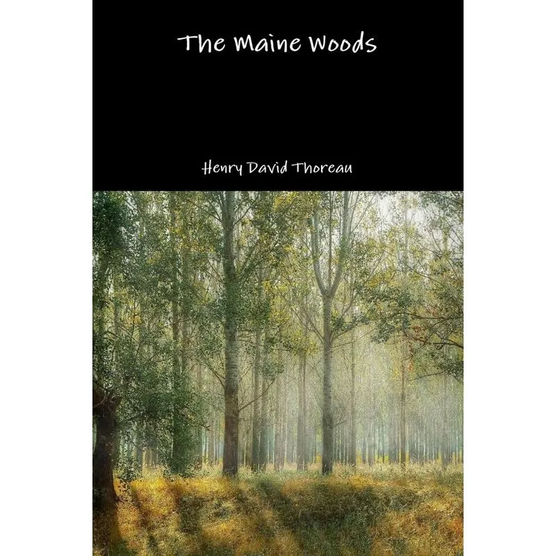 The Maine Woods