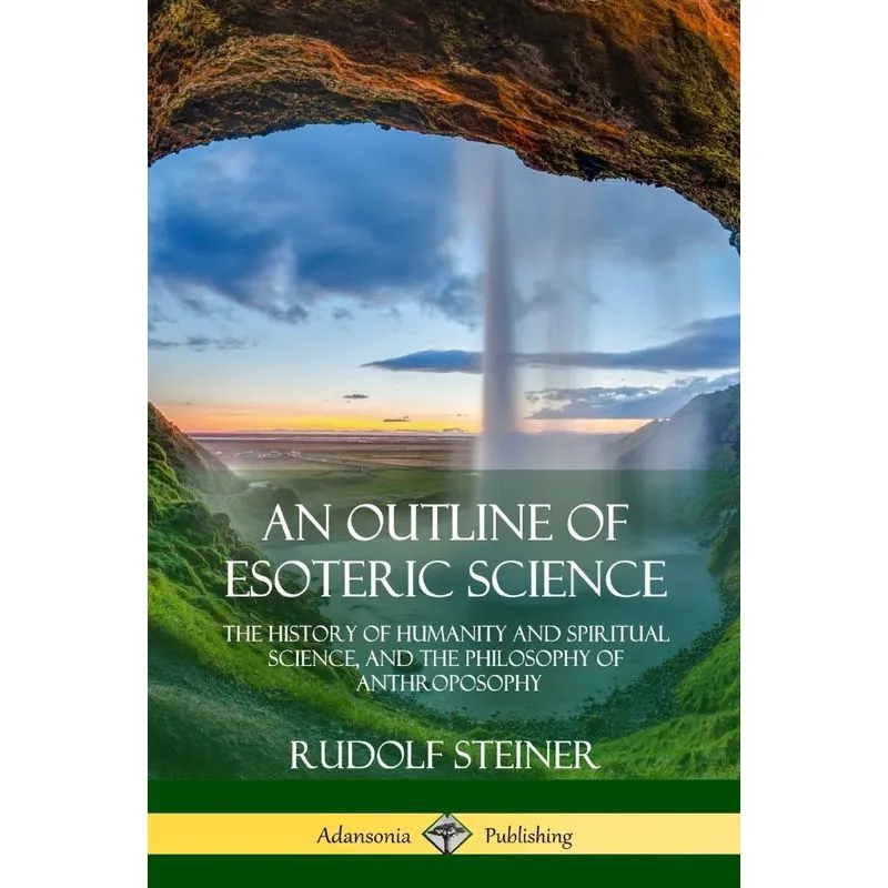 An Outline of Esoteric Science