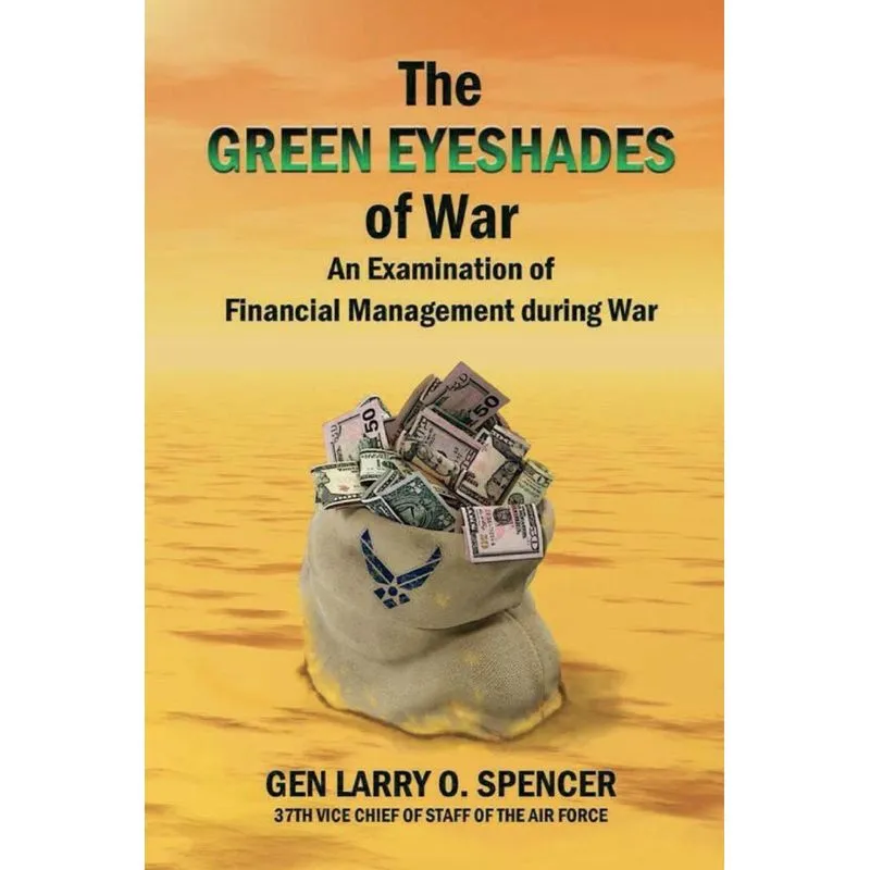 The Green Eyeshades of War