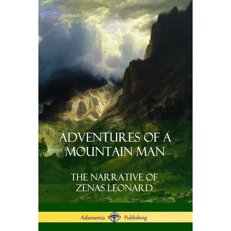 Adventures of a Mountain Man