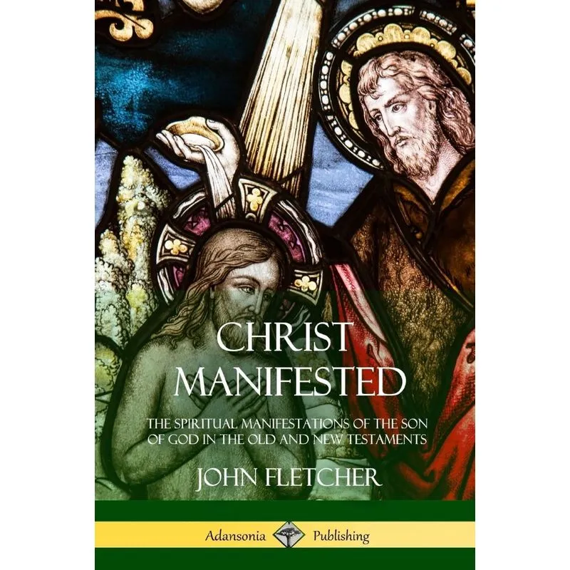 Christ Manifested