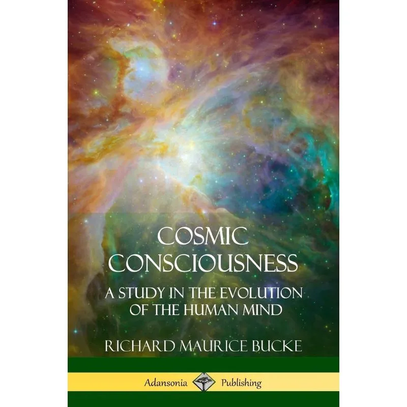 Cosmic Consciousness
