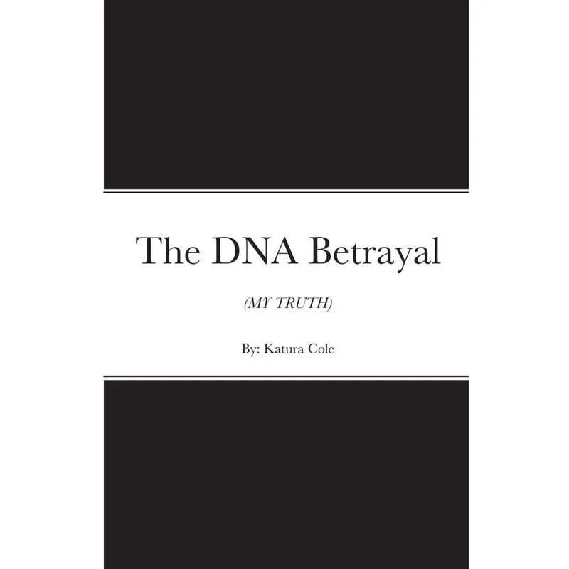 The Dna Betrayal