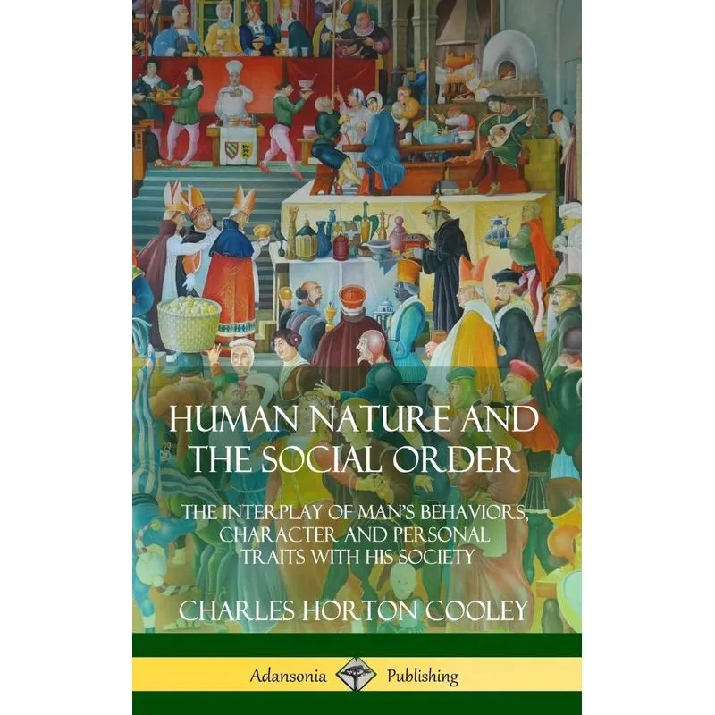 Human Nature and the Social Order