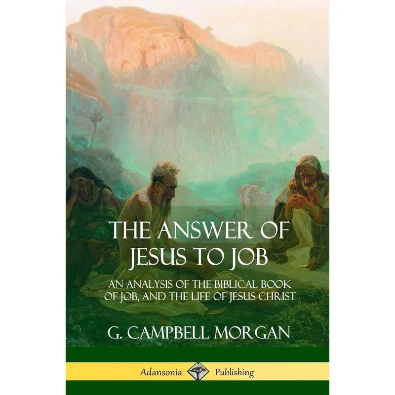 The Answer of Jesus to Job