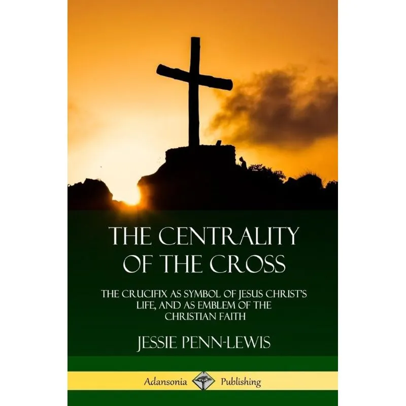 The Centrality of the Cross
