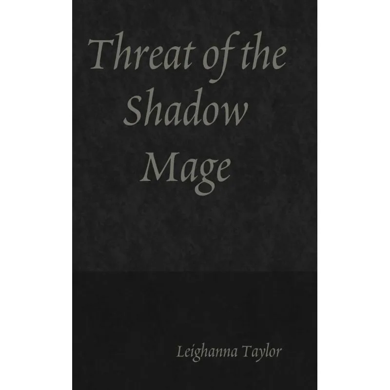 Threat of the Shadow Mage