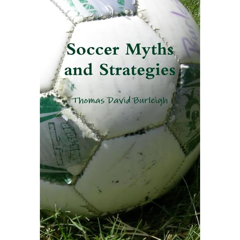 Soccer Myths and Strategies